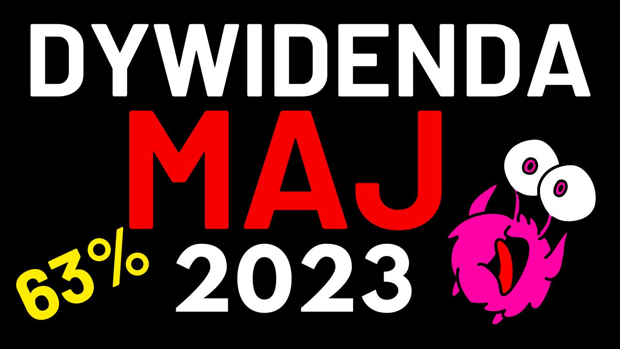 Dywidenda Spółek z GPW MAJ 2023